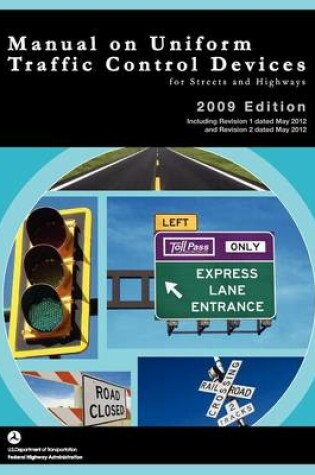Cover of Manual on Uniform Traffic Control for Streets and Highways (Includes changes 1 and 2 dated May 2012)