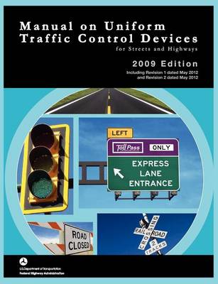 Book cover for Manual on Uniform Traffic Control for Streets and Highways (Includes changes 1 and 2 dated May 2012)