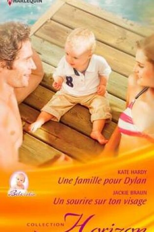 Cover of Une Famille Pour Dylan - Un Sourire Sur Ton Visage