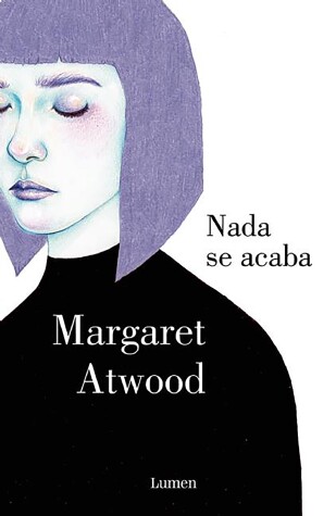 Book cover for Nada se acaba / Life Before Man