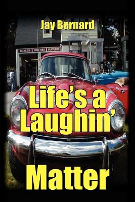 Book cover for Life's a Laughin' Matter