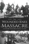 Book cover for Wounded Knee Massacre
