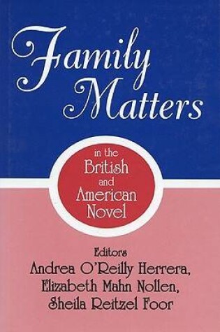 Cover of Family Matters in the British and American Novel