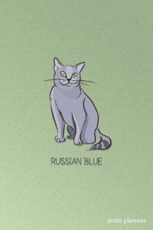Cover of Russian Blue 2020 Planner