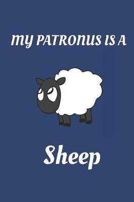 Book cover for My Patronus Is a Sheep