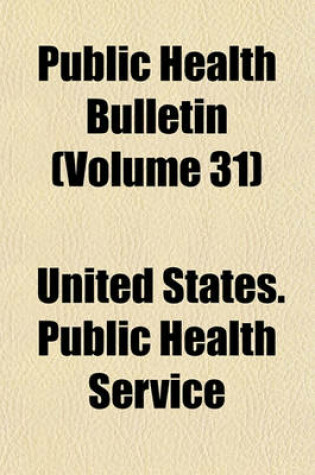 Cover of Public Health Bulletin (Volume 31)