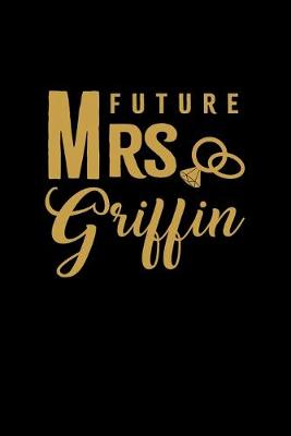 Book cover for Future Mrs. Griffin