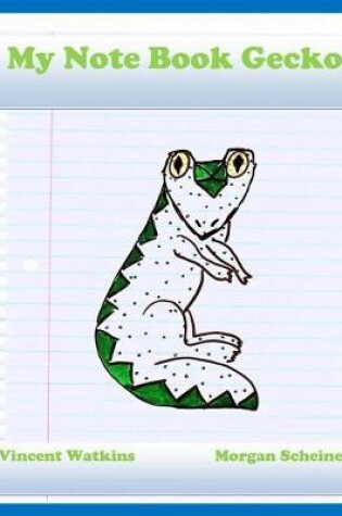 Cover of My Note Book Gecko