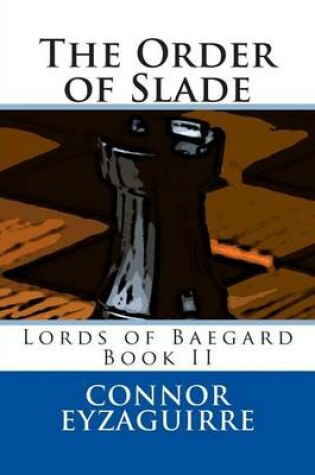 Cover of The Order of Slade