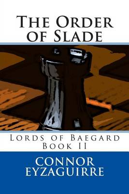 Book cover for The Order of Slade
