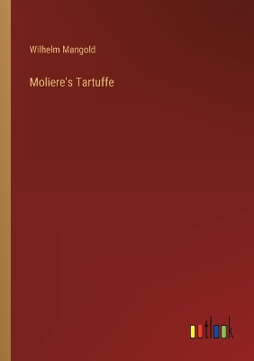 Book cover for Moliere's Tartuffe