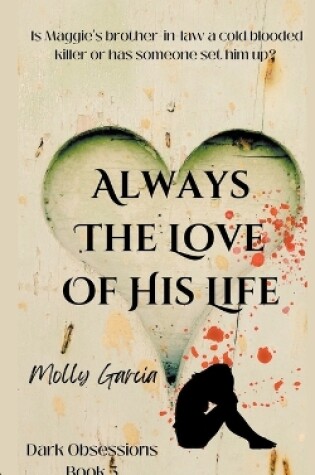 Cover of Always The Love of His Life