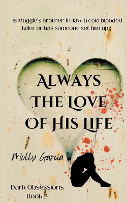 Cover of Always The Love of His Life