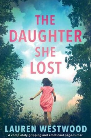 Cover of The Daughter She Lost
