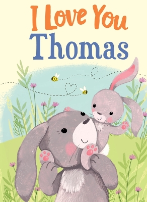 Book cover for I Love You Thomas