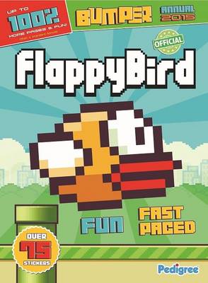 Cover of Flappy Birds Bumper Annual