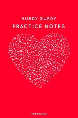 Book cover for Hurdy Gurdy Practice Notes