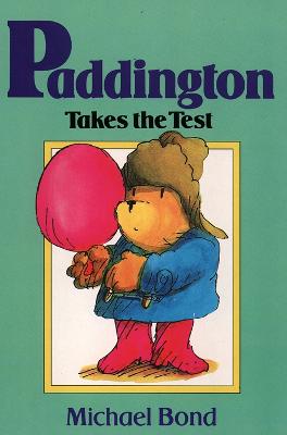 Book cover for Paddington Takes the Test