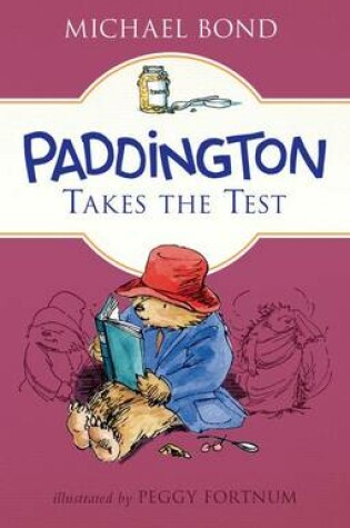 Cover of Paddington Takes the Test