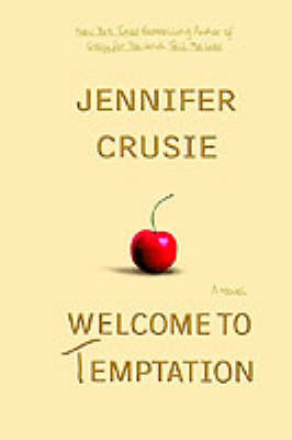 Welcome to Temptation by Jennifer Crusie