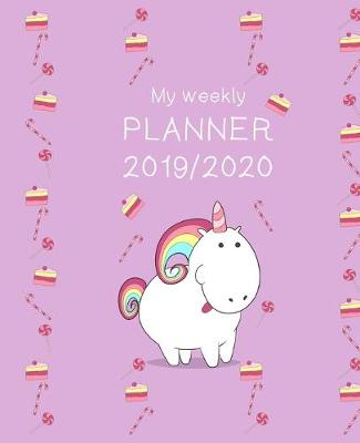 Book cover for My Weekly Planner 2019/2020