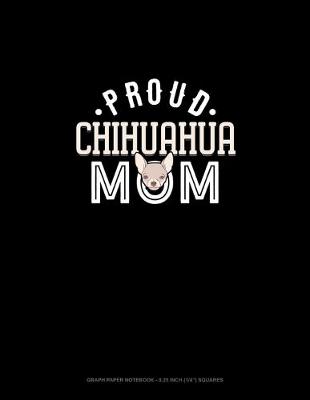 Book cover for Proud Chihuahua Mom