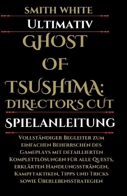 Book cover for Ultimativ Ghost of Tsushima