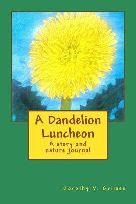 Cover of A Dandelion Luncheon