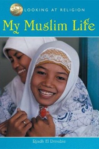 Cover of My Muslim Life