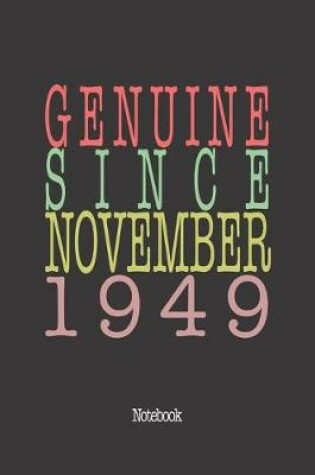 Cover of Genuine Since November 1949