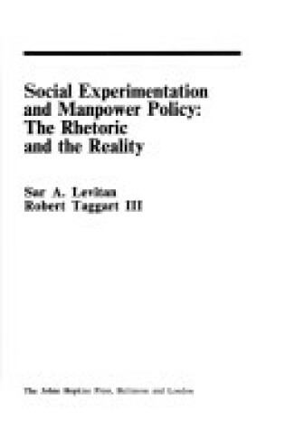 Cover of Social Experimentation and Manpower Policy