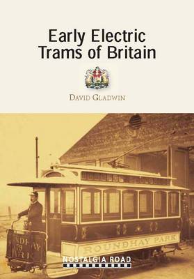 Book cover for Early Electric Trams of Britain