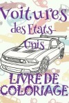 Book cover for &#9996; Voitures des Etats-Unis &#9998; Livre de Coloriage Voitures &#9998; Livre de Coloriage pour les garçons &#9997; Livre de Coloriage enfant