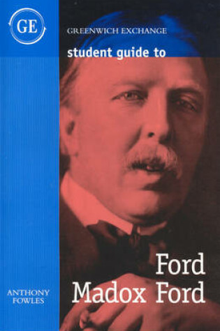 Cover of Student Guide to Ford Madox Ford