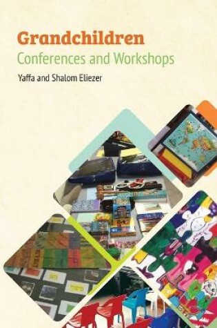 Cover of Grandchildren Conferences and Workshops