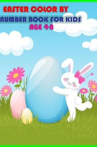 Cover of easter color by number book for kids age 4-8