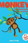 Book cover for Monkey Kids Coloring Book +Fun Facts about Monkey
