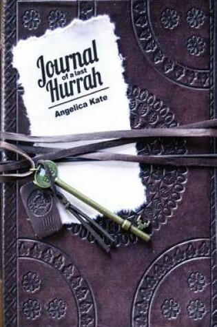 Cover of Journal of a Last Hurrah