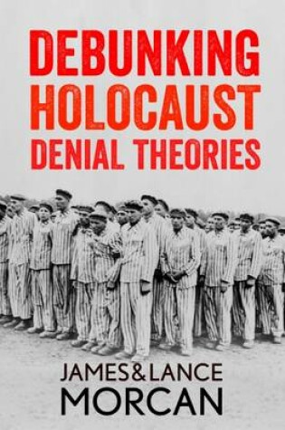 Cover of Debunking Holocaust Denial Theories