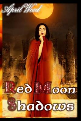 Cover of Red Moon Shadows