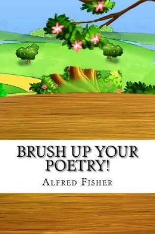 Cover of Brush Up Your Poetry!