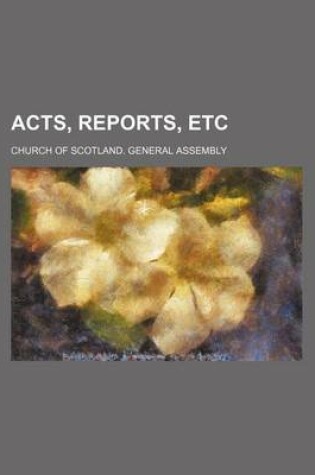 Cover of Acts, Reports, Etc