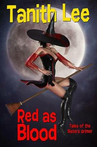 Cover of Red as Blood, or Tales from the Sisters Grimmer