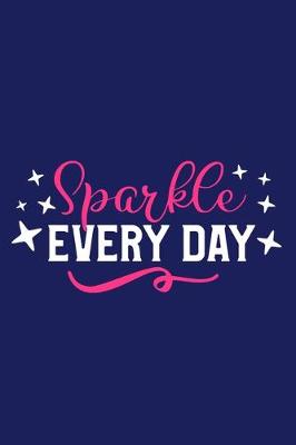 Book cover for Sparkle Every Day