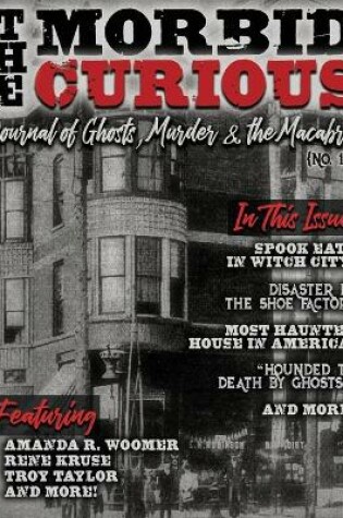 Cover of The Morbid Curious No. 1