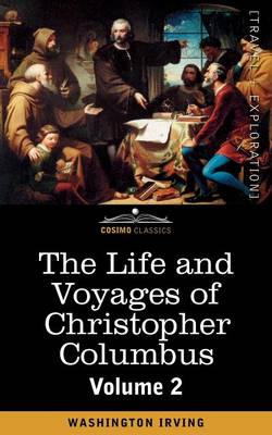 Book cover for The Life and Voyages of Christopher Columbus, Vol.2