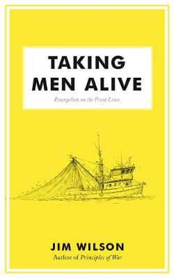 Book cover for Taking Men Alive