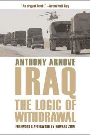 Cover of Iraq: The Logic Of Withdrawal