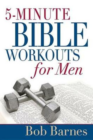 Cover of 5-Minute Bible Workouts for Men