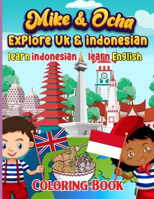Book cover for Mike & Ocha explore Indonesia